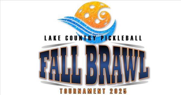 Lake Country Pickleball Club Fall Brawl