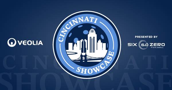 PPA Tour: Veolia Cincinnati Showcase presented by Six Zero