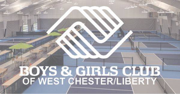 Club Rally Pickleball Tournament Benefiting Boys & Girls Club of West Chester/Liberty