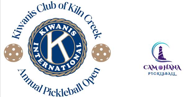 Kiwanis Club of Kiln Creek Annual Pickleball Tournament