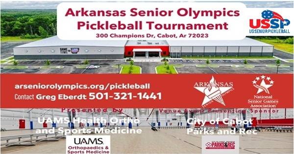 2025 Arkansas Senior Olympics (50+) and Arkansas Open (49 And Under)