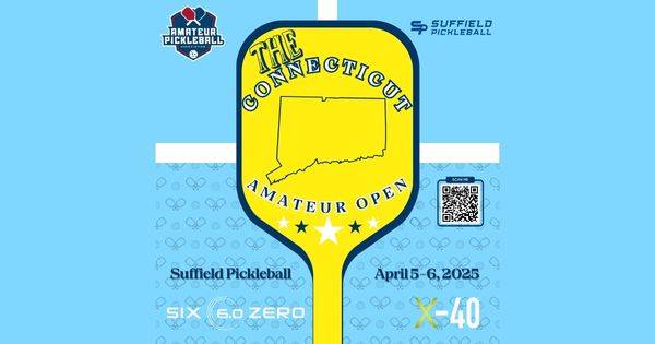The Connecticut Amateur Open @ Suffield Pickleball