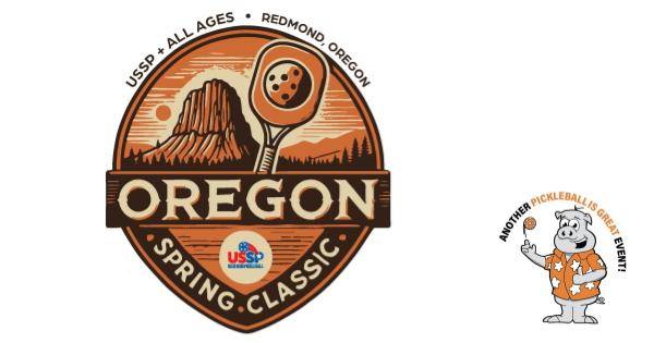 2025 OREGON Spring Classic ALL AGES + USSP