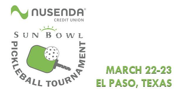 Nusenda Credit Union Sun Bowl Pickleball Tournament