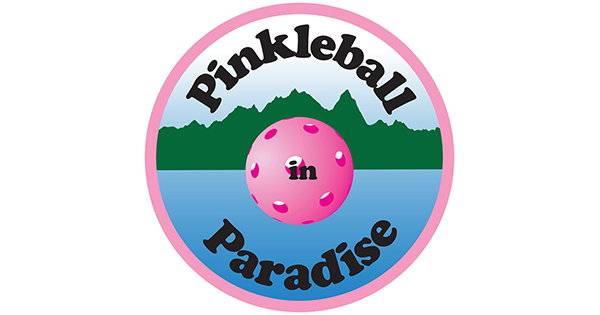 2025 Pinkleball in Paradise - to support Breast Cancer patients