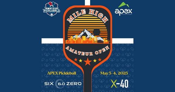 The Mile High Amateur Open @ APEX Pickleball