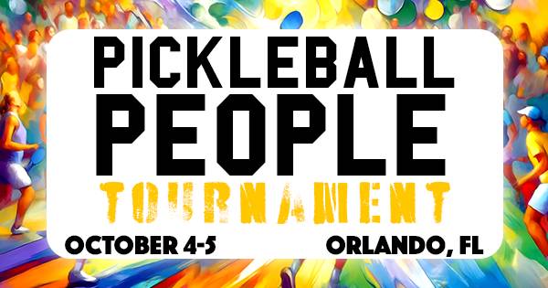Pickleball People Tournament: Orlando