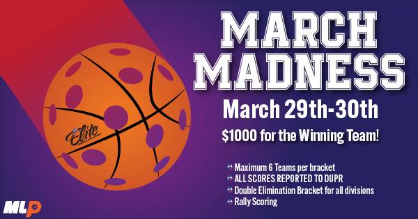 Elite: MLP March Madness Tournament