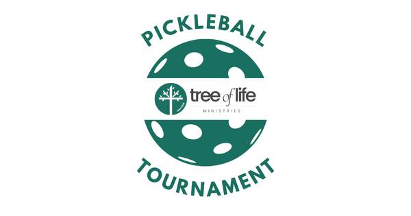 Tree of Life Ministries' 2nd Annual Pickleball Tournament