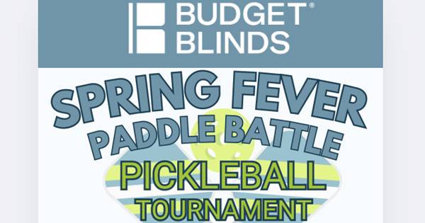 Budget Blinds: Spring Fever Paddle Battle Pickleball Tournament at Village Glen Tennis & Pickleball