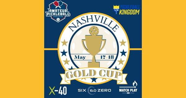 The Nashville Gold Cup @ Pickleball Kingdom Nashville South