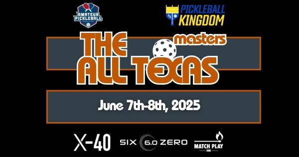 The All Texas Masters @ Pickleball Kingdom Pflugerville