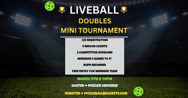 Liveball @ Pickler Universe 2 divisions (8 spots each)