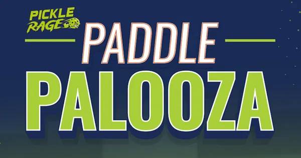 PickleRage Paddle Palooza @ Glen Burnie