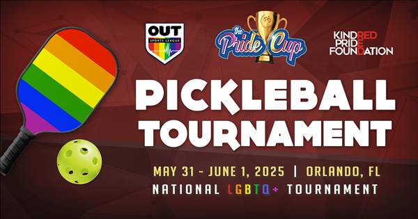The Pride Cup: LGBTQ+ Pickleball Tournament