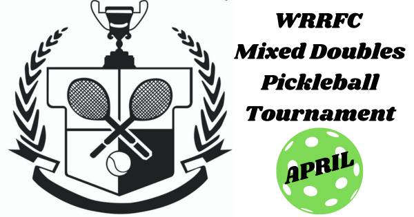 WRRFC Mixed Doubles Pickleball Tournament