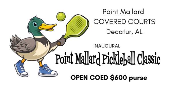 Point Mallard Pickleball Classic (Covered courts)