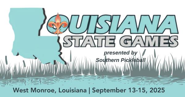 Louisiana State Games Pickleball Tournament 2025