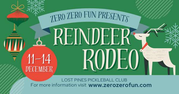 Reindeer Rodeo Pickleball Tournament - indoors in Bastrop near Austin - by ZeroZeroFun