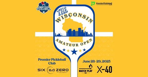 The Wisconsin Amateur Open @ Premier Pickleball Club