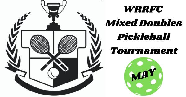 WRRFC Mixed Doubles Pickleball Tournament