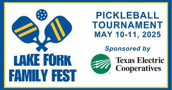 2025 Lake Fork Family Fest Pickleball Doubles Tournament