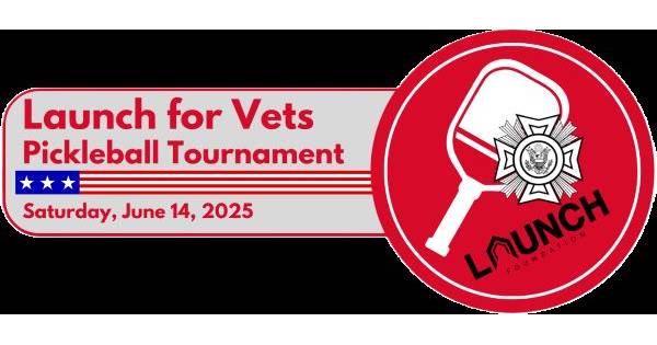 2025 Launch for Veterans Pickleball Tournament