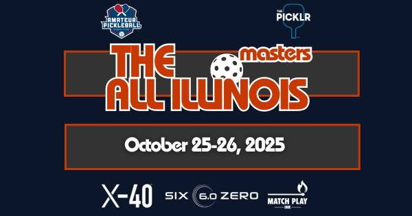 The All Illinois Masters @ The Picklr Normal