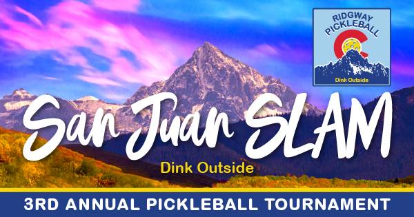 3rd Annual San Juan Slam Tournament