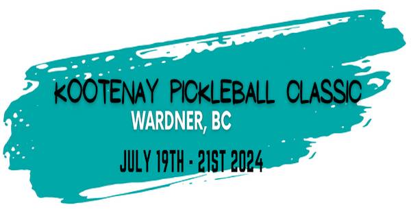 Kootenay Pickleball Classic