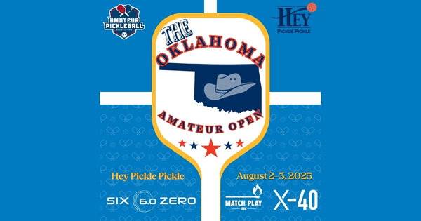 The Oklahoma Amateur Open @ Hey Pickle Pickle
