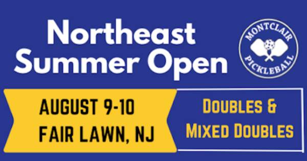 Northeast Summer Open by Montclair Pickleball