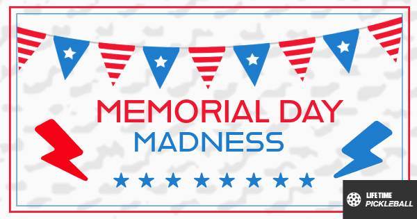Memorial Day Madness Tournament