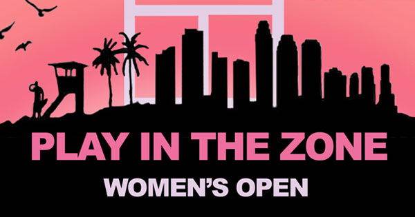 PLAY in the ZONE  Women's Open Tournament