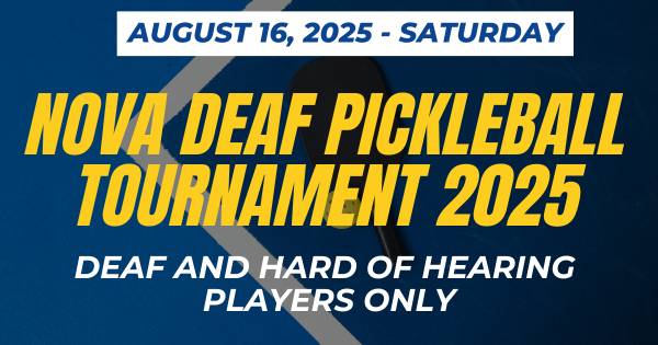 NOVA Deaf Pickleball Tournament 2025