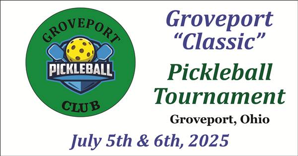 2025 Groveport Classic Pickleball Tournament