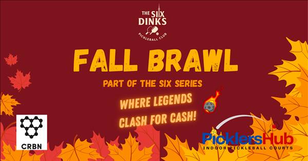 Fall Brawl - Part of the Six Series
