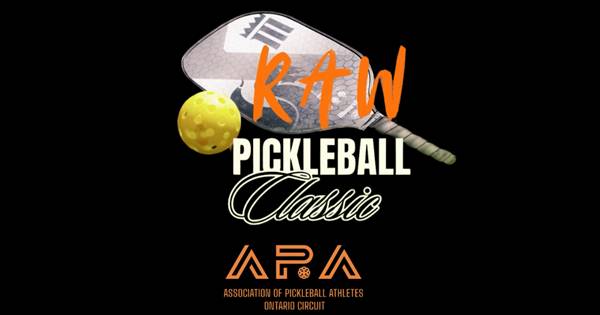 The RAW Pickleball Classic - Powered By APA