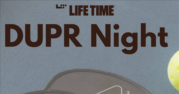 DUPR Night at Life Time Harbour Island