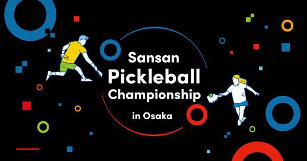 Sansan Pickleball Championship in Osaka - June
