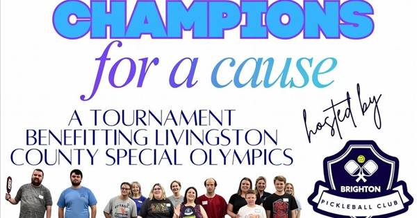 Champions for a Cause! Benefiting the Livingston County special Olympics