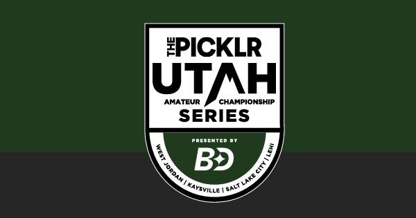 The Picklr Utah Amateur Championship Series: Salt Lake City