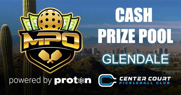 Match Point Open Powered by Proton - Cash Prize Pool in Glendale