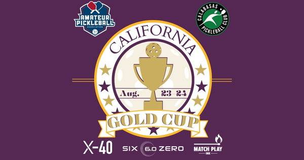The California Gold Cup @ Calabasas Pickleball Club