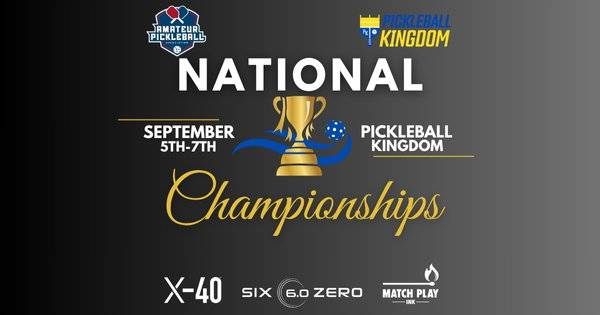 The National Championships @ Pickleball Kingdom