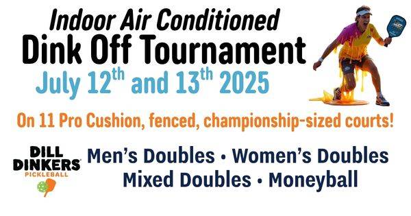 The Inaugural Dill Dinkers Dink-Off!