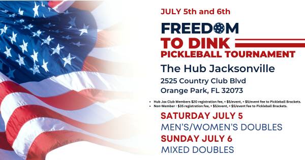Freedom to Dink Tournament at The Hub Jax