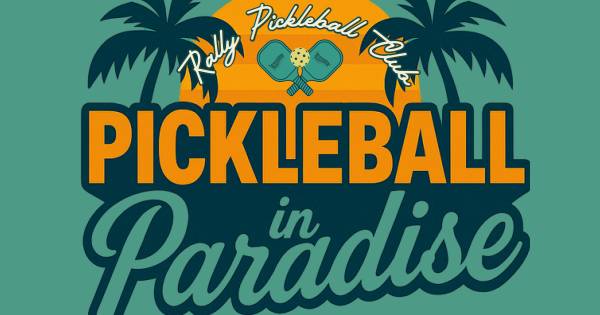 Pickleball in Paradise powered by OPA