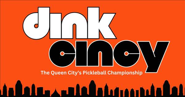 Dink Cincy: The Queen City's Pickleball Championship - Fall 2025