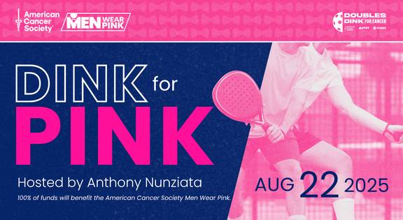 Dink For Pink- Hosted By: Anthony Nunziata